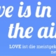 loveisintheair